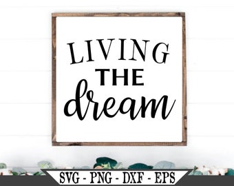 Download Living The Dream Svg Etsy
