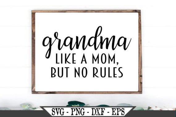 Grandma Definition Svg Like A Mom But No Rules Funny Vector Etsy