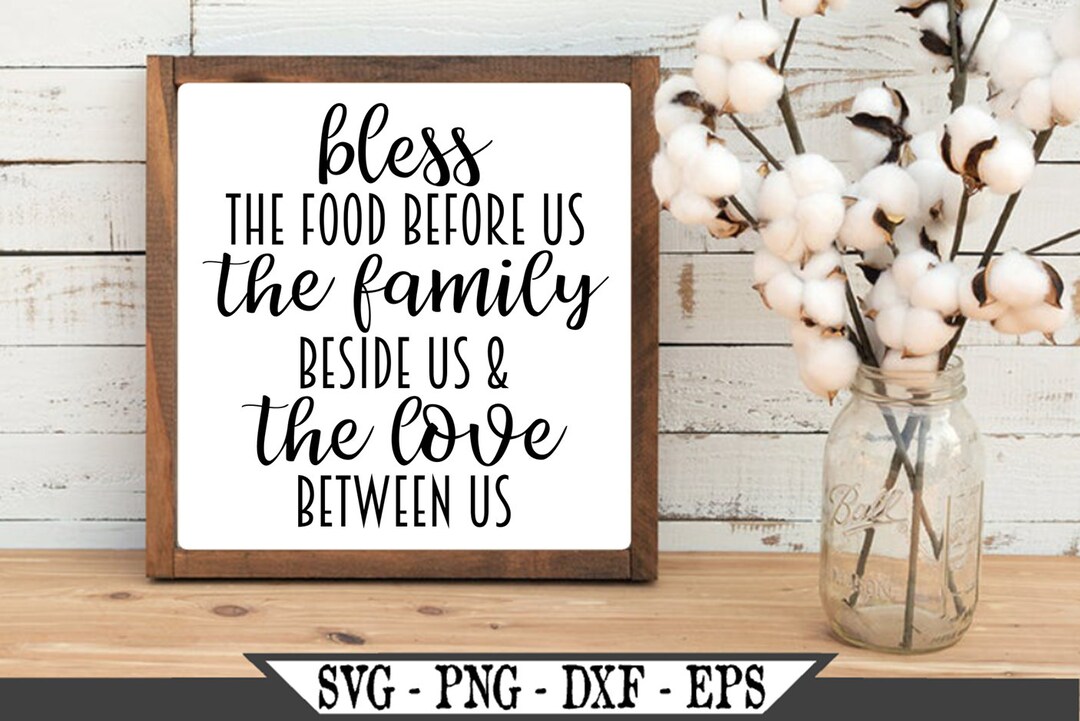 Bless the Food Before Us SVG Prayer Svg Affirmation SVG - Etsy
