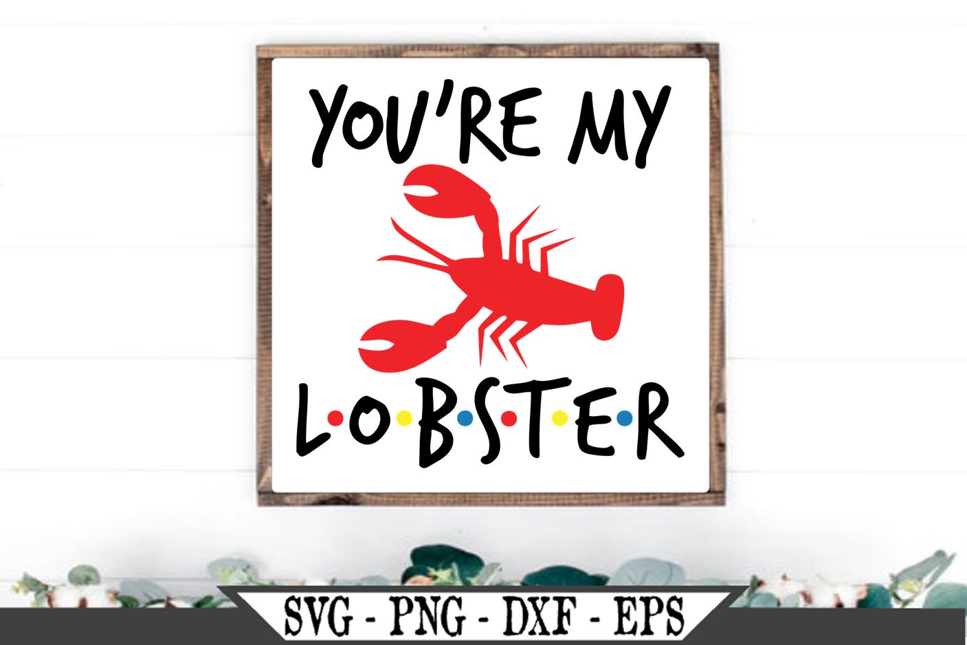Download You're My Lobster SVG Funny Best Friends png Sublimation ...