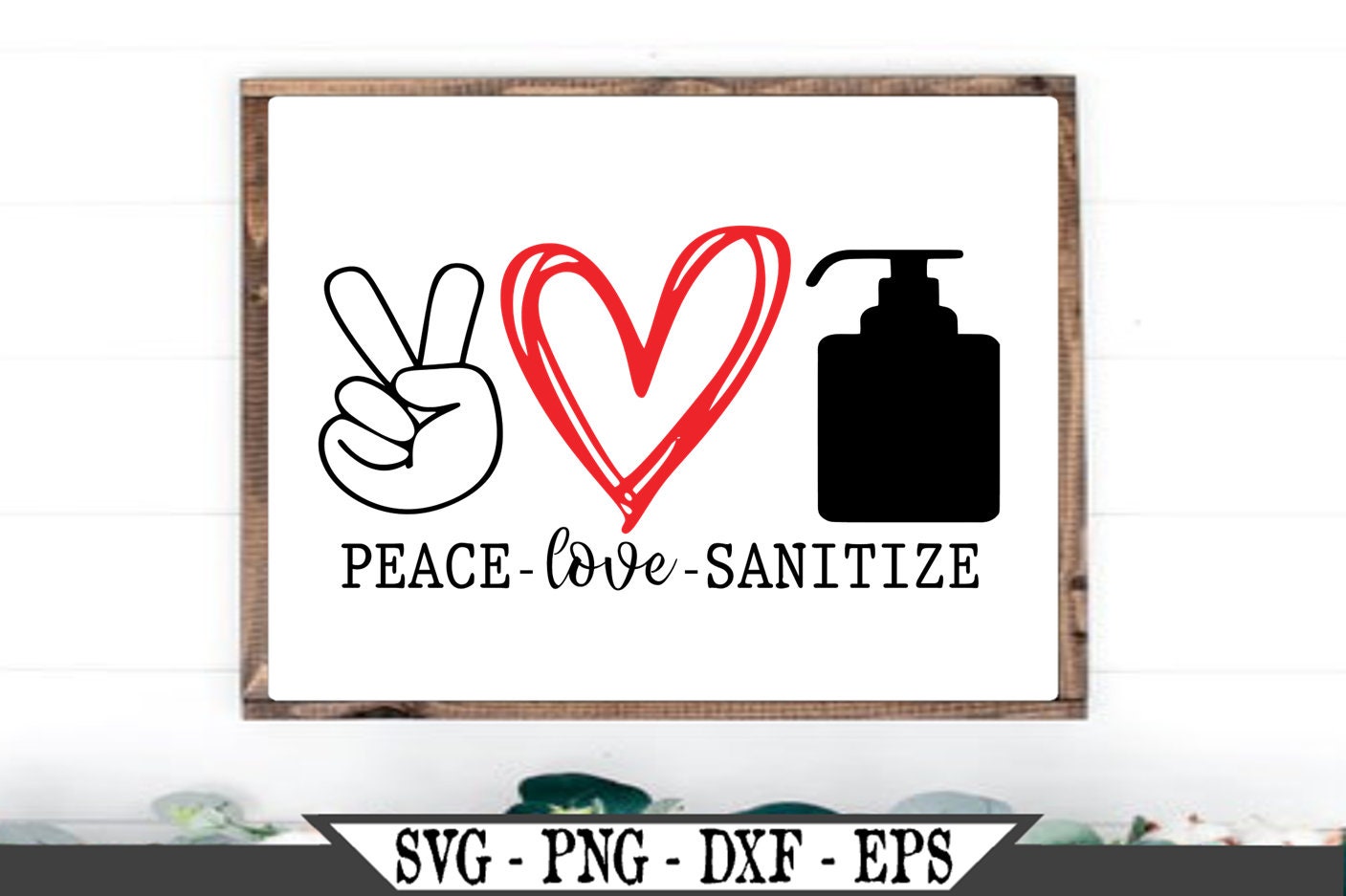 Download Peace Love Sanitize SVG Funny Bathroom Sign Vinyl Cutter ...