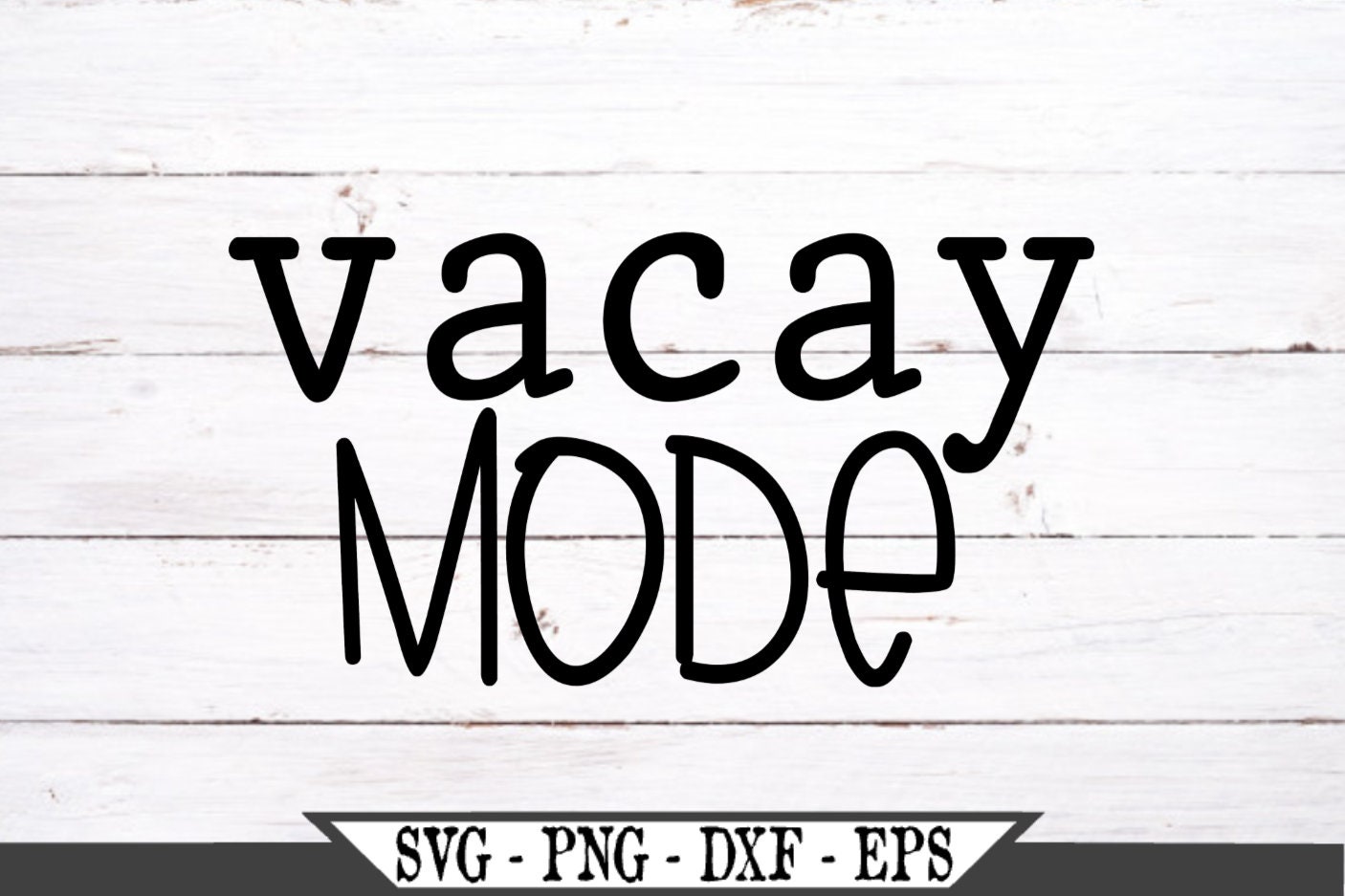 Download Vacay Mode SVG Vacay Vibes SVG Family Vacation SVG Vinyl ...
