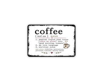 Coffee Definition Metal Sign Funny Survival Juice Quote Kitchen Wall Art Coffee Bar Decor Cafe Humor Gift Home Sign