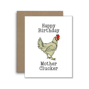 Happy Birthday Mother Clucker – Funny Chicken Birthday Card for Friends, Family, or Coworkers - Farm Joke - Chicken Farmer Pun - Rooster