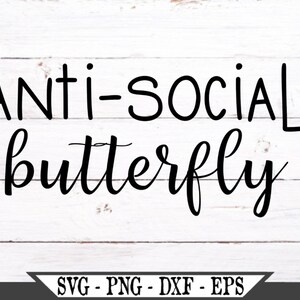 Free Free Antisocial Butterfly Svg 509 SVG PNG EPS DXF File