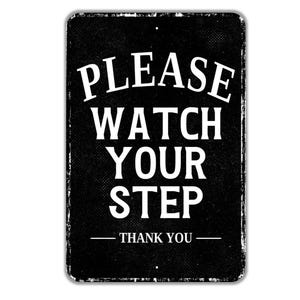 Please Watch Your Step Sign – Vintage-Style Metal Safety Reminder, Indoor Outdoor Warning Sign for Home or Business