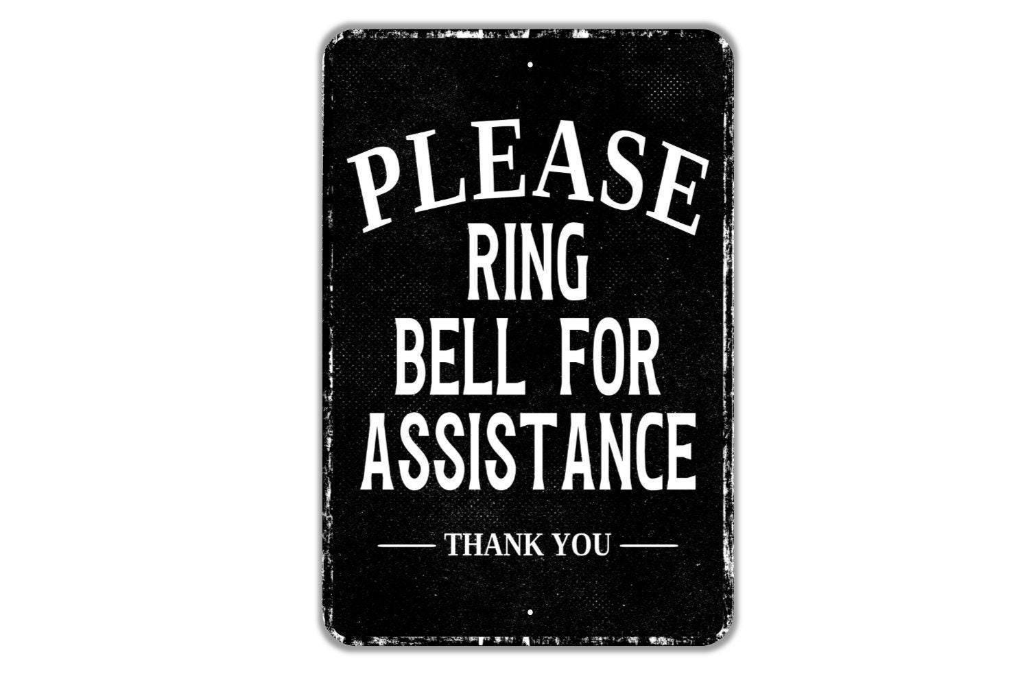 Please Ring Bell for Assistance Thank You Sign Reception Desk