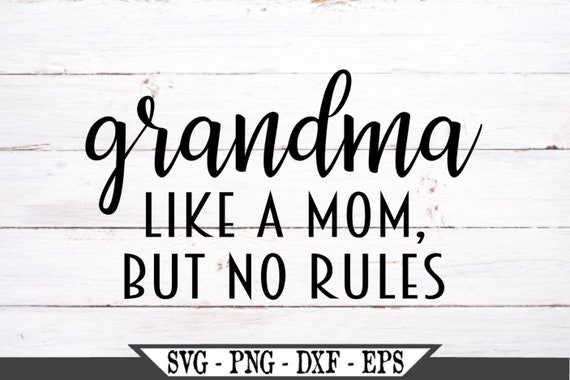 Download Grandma Definition Svg Like A Mom But No Rules Funny Vector Etsy