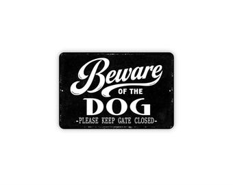 Beware Of The Dog Keep Gate Closed Sign Metal Gift for Yard, Fence, Garden, Pet Safety, Outdoor Warning Property Sign