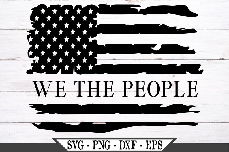 Download We The People SVG Distressed American Flag SVG png File | Etsy