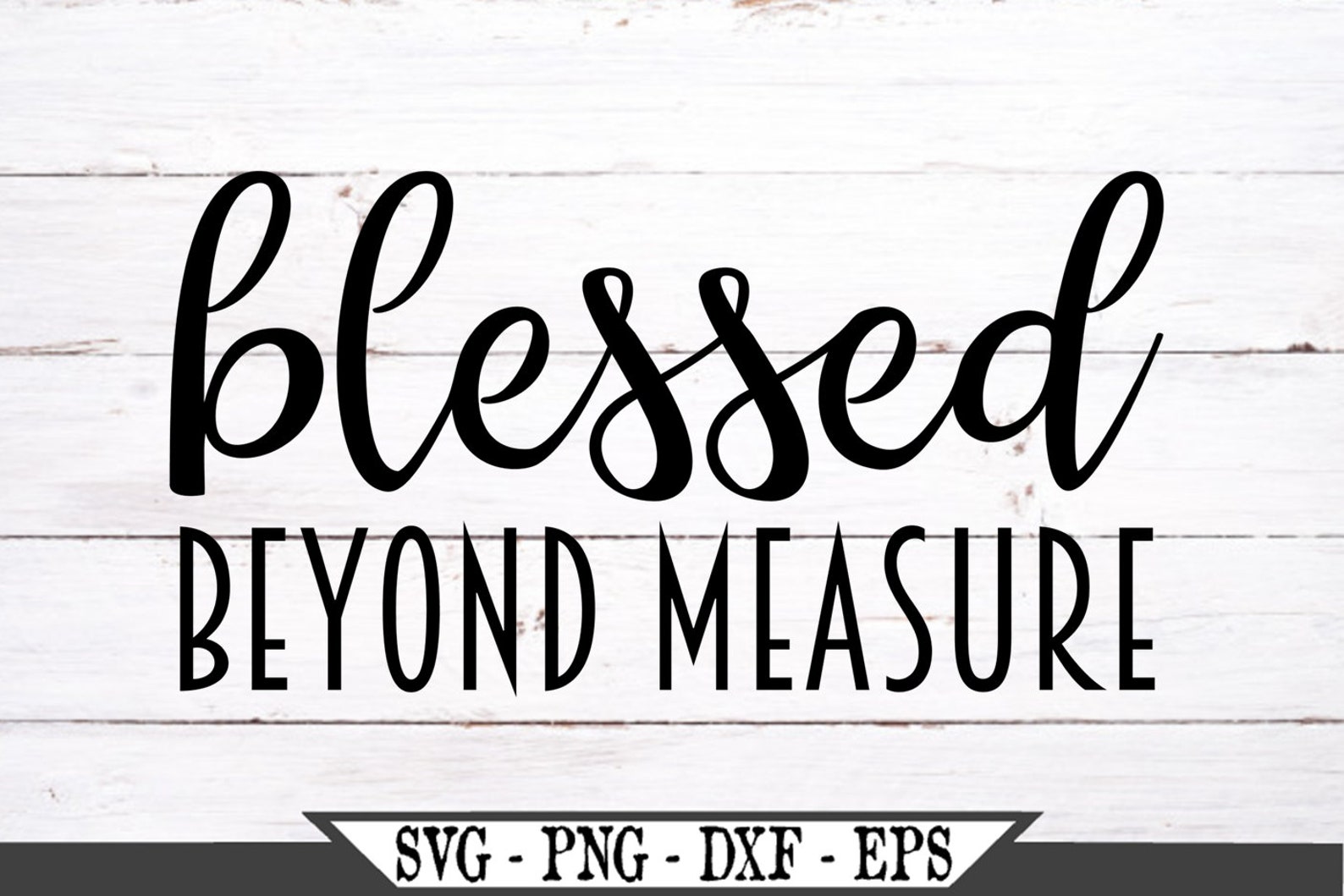 Blessed Beyond Measure SVG Affirmation SVG Funny Christian Etsy