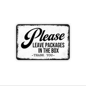 Please Leave Packages In The Box Thank You Sign | Delivery Instructions Sign | Metal Sign or Canvas for Home or Business