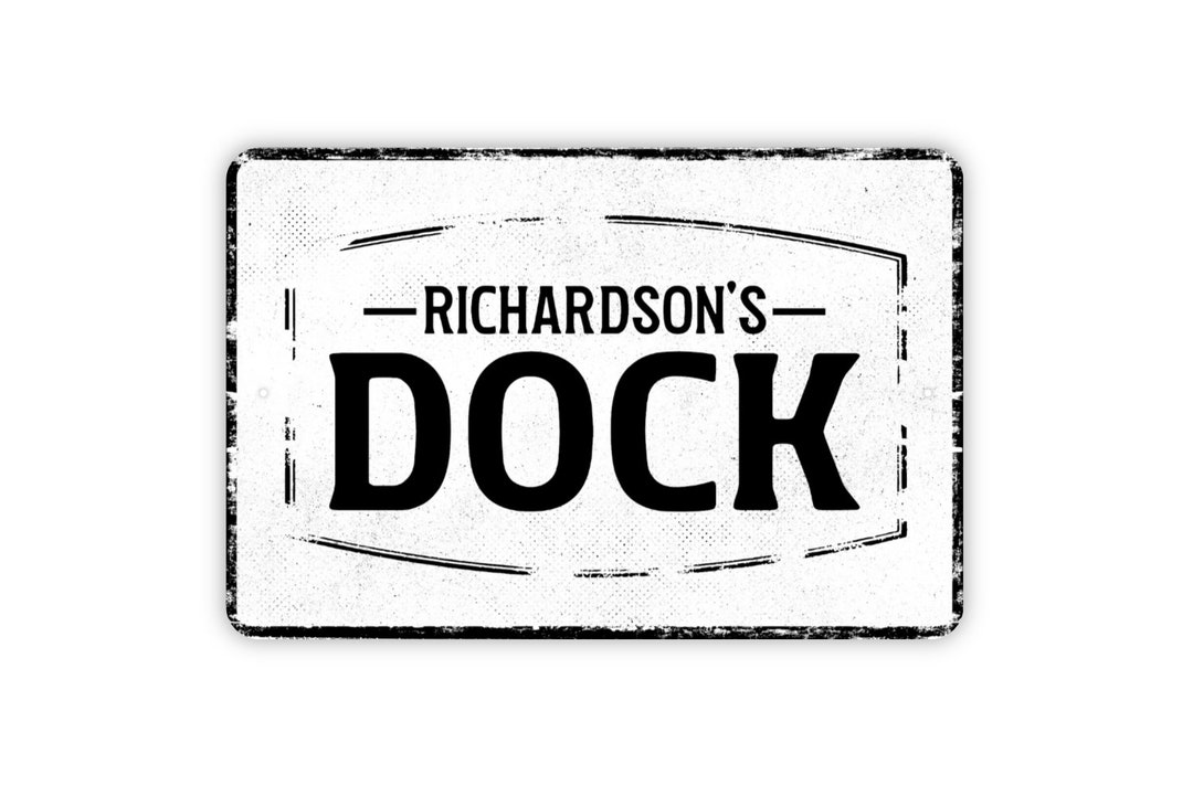 Personalized Dock Sign Boat Dock Lake River Ocean Personalized Metal