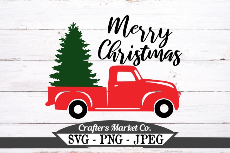 Cricut Cut Files, Merry Christmas Red Truck With Tree SVG PNG Cut File Silhouette Vector File Cuttable Designs