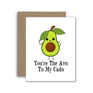 You’re the Avo to My Cado – Cute Avocado Pun Love Card for Valentine’s Day, Anniversary, or Just Because – Funny Food-Themed Card for Him