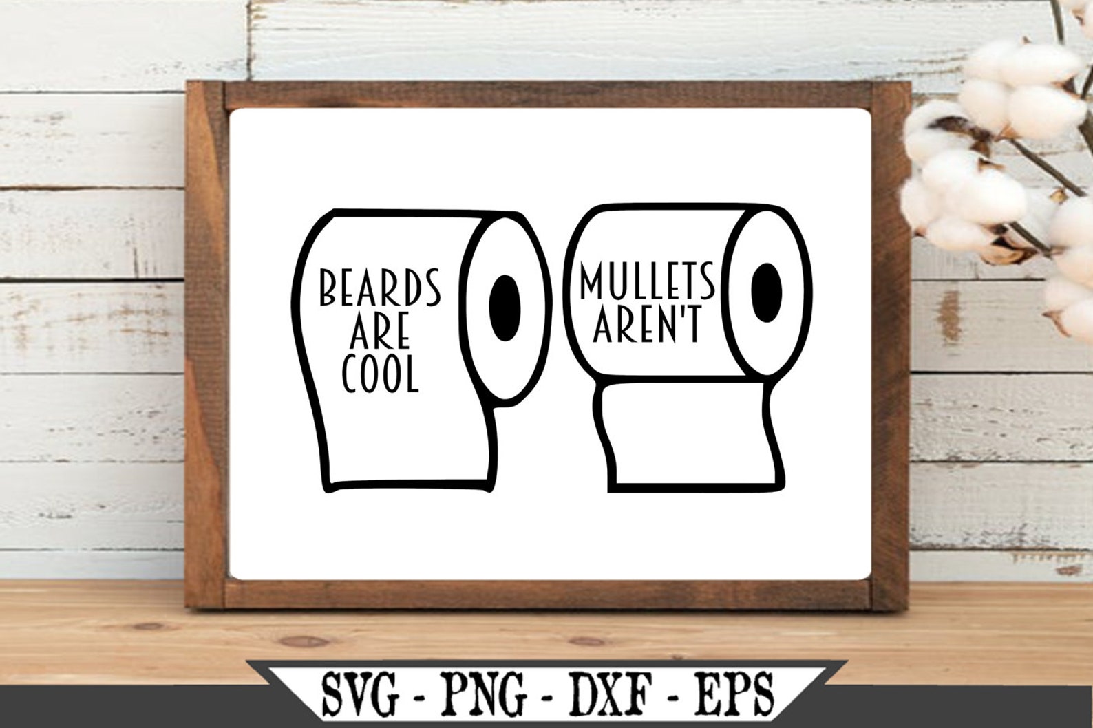 Beards Are Cool Mullets Aren't Funny Toilet Paper Bathroom Etsy