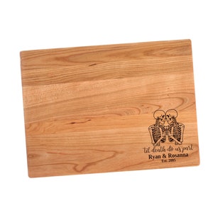 Til Death Do Us Part Skeletons Engraved Cutting Board – Romantic Gothic Kitchen Decor, Halloween Wedding or Anniversary Gift