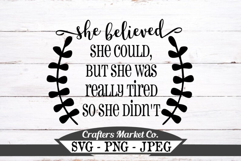 Free Free Sunflower Svg She Believed She Could 279 SVG PNG EPS DXF File