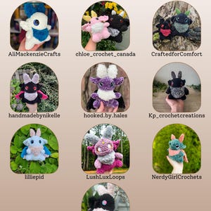 May include: A collection of nine crocheted plush toys in various colors and designs, including a blue and white dragon, a pink and black dragon, a black and red dragon, a purple dragon, a gray and pink dragon, a blue and white dragon, a pink and gray dragon, a teal and pink dragon, and a black and pink dragon. The toys are arranged in a grid pattern with the names of the creators below each toy.