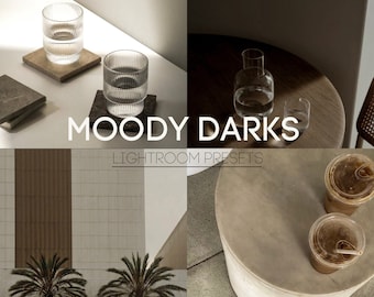 4 moody Lightroom mobile and desktop presets |Blogger presets |moody browns |Instagram presets |dark presets |interior presets |natural