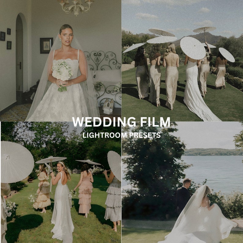 May include: A wedding photo collage featuring a bride in a white dress, bridesmaids in white dresses holding parasols, and a couple walking on a path by a lake. The text "WEDDING FILM" and "LIGHTROOM PRESETS" is displayed on the collage.