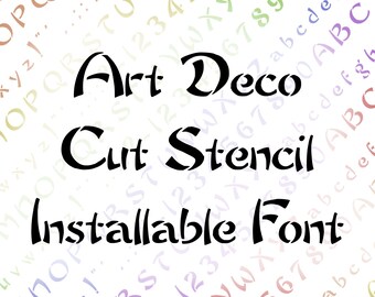 Art Deco Cut Stencil Installable Font | Vintage Penwork Uppercase & Lowercase Letters, Numbers, Punctuation Calligraphy OTF TTF