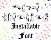 Installable Font Victorian Sign Language | Manual Alphabet Deaf Font | Vintage Fingerspelling OTF TTF