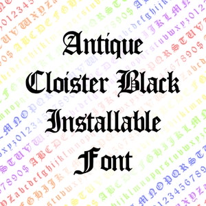 Police installable Antique Cloître Noir | menuiserie vintage Majuscules &Minuscules Lettres, Chiffres, Ponctuation Calligraphie OTF TTF