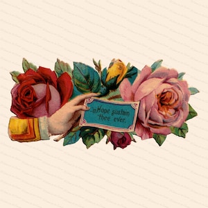Victorian Die Cut Hand mit Hope Sustain Thee Ever & Rosen Shabby Chic Vektor Clip Art | Vintage Antique Floral Blumen Comfort SVG PNG JPG