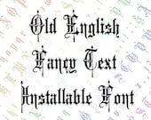 Installable Font  Victorian Old English Fancy Text Ornamental | Vintage Ornamental Uppercase & Lowercase Letters, Calligraphy OTF TTF