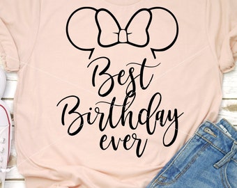 Best Birthday Ever Minnie Mouse svg, Birthday svg, family vacation svg, cutting files for cricut silhouette, INTSTANT DOWNLOAD