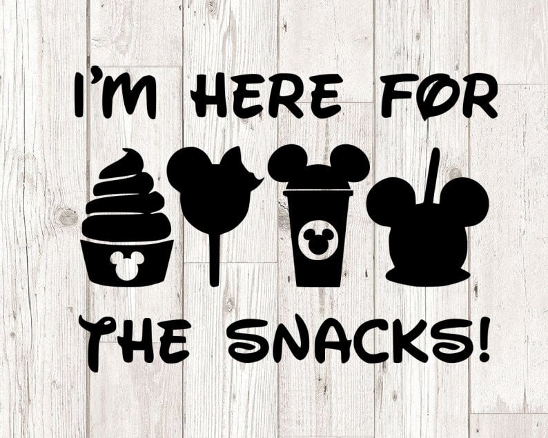 I'm here for the snacks svg, mickey svg, vacation svg, cutting files for cricut silhouette, png, eps, svg image 1