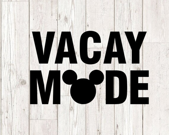 Vacay Mode SVG Bundle Disney Vacation Trip svg VACAY MODE Svg Disney cut file Instant download design for cricut or silhouette