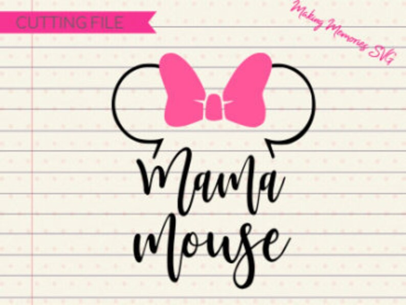 Free Free Mama Mouse Svg 783 SVG PNG EPS DXF File