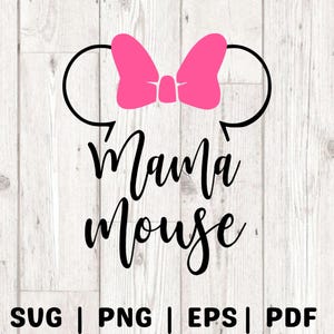 Mama mouse svg, Minnie mouse svg, Minnie mouse clipart, cutting files for cricut silhouette, svg, eps, png INSTANT DOWNLOAD