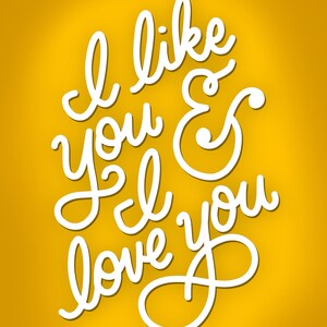 I Like You & I Love You Printable Wall Art