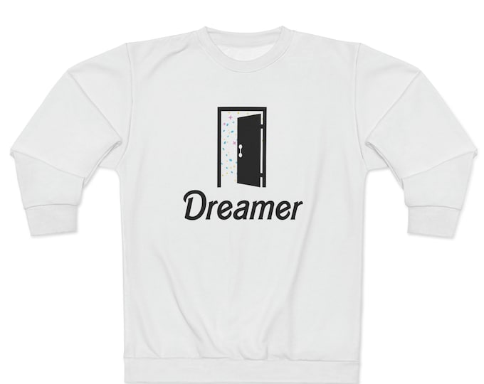 Dreamer AOP Unisex Sweatshirt