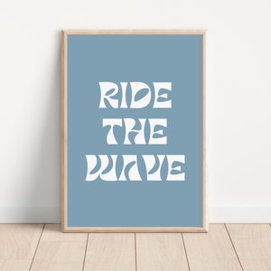 Ride The Wave Downloadable Print, Surf Nursery Decor, Beach Kids Room, Surfer Room, Beachy Kids Wall Art, Boho Wall Art, Retro Wall Art