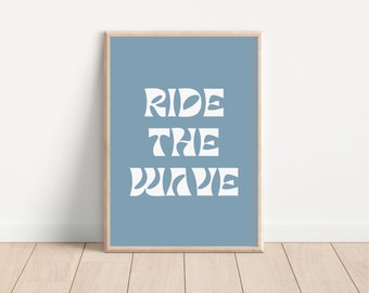 Surfen Sie die Welle, Herunterladbare Druck, Surferzimmer Dekor, Strand Kinderzimmer, Surferzimmer, Beachy Kinder Wandkunst, Boho Wandkunst, Retro Wandkunst