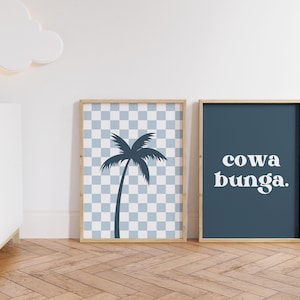 Cowa Bunga Palm Tree Downloadable Print Set of 2, Surf Nursery Decor, Beach Kids Room, Surfer Room, Beachy Kids Wall Art, Boho Wall Art