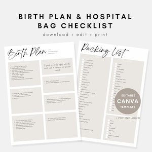 May include: A printable checklist for planning a hospital bag and birth plan. The checklist includes sections for both the mother and baby, with items such as comfy outfits, nursing bras, diapers, wipes, and more. The checklist is designed in a minimalist style with a beige background and black text.