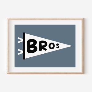Bros Brothers Flag Downloadable Print, Brother Nursery Decor, Kids Room, Neutral Play Room Wall Decor, Quote Kids Wall Art, Printable