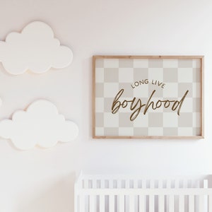 Long Live Boyhood Downloadable Print, Boy Nursery Decor, Kids Room, Checkerboard Play Room Wall Decor, Quote Kids Wall Art, Printable