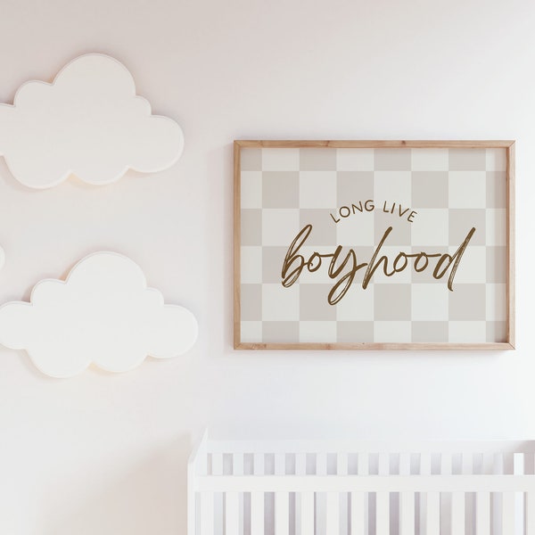 Long Live Boyhood Downloadable Print, Boy Nursery Decor, Kids Room, Checkerboard Play Room Wall Decor, Quote Kids Wall Art, Printable