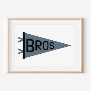 Bros Brothers Flag Downloadable Print, Brother Nursery Decor, Kids Room, Neutral Play Room Wall Decor, Quote Kids Wall Art, Printable