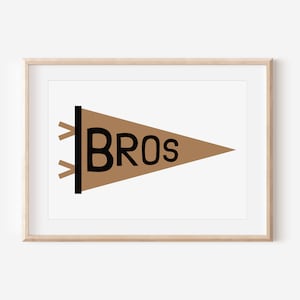 Bros Brothers Flag Downloadable Print, Brother Nursery Decor, Kids Room, Neutral Play Room Wall Decor, Quote Kids Wall Art, Printable
