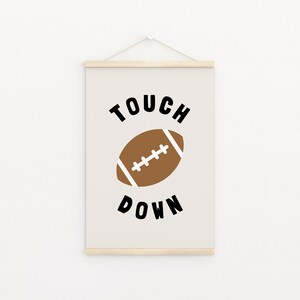 Football Touch Down Downloadable Prints, Monochrome Modern Sports Boy Nursery Decor, Kids Room, Quote Play Room, Sport Printable image 2