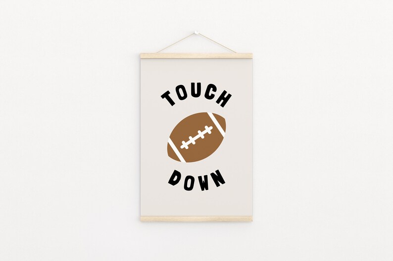 Football Touch Down Downloadable Prints, Monochrome Modern Sports Boy Nursery Decor, Kids Room, Quote Play Room, Sport Printable image 2