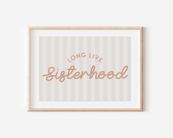 Blush Long Live Sisterhood Stripe Downloadable Print, Girl Nursery Decor, Twins Room, Sister Room Wall Decor, Quote Kids Wall Art, Printable