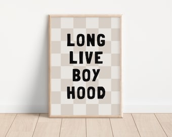 Long Live Boyhood Downloadable Print, Boy Nursery Decor, Kids Room, Checkerboard Play Room Wall Decor, Quote Kids Wall Art, Printable
